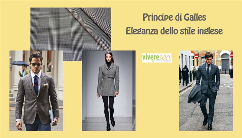 Principe di Galles, un tessuto classico Principe di Galles, un tessuto classico